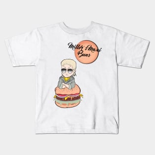 Miller's Maxi Buns! Kids T-Shirt